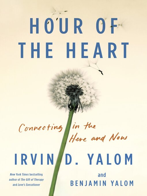 Title details for Hour of the Heart by Irvin D. Yalom - Available